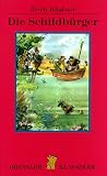 Die Schildb�rger - Erich K�stner
