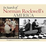 In Search of Norman Rockwell's America