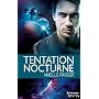 Tentation Nocturne de Ma�lle PARISOT