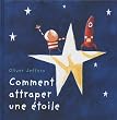 Comment attraper une �toile