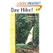 Day Hike! Columbia Gorge: The Best Trails You Can Hike in a Day