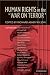 Human Rights in the 'War on Terror' Human Rights in the 'War on Terror'