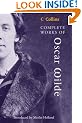 Collins Classics - Complete Works of Oscar Wilde