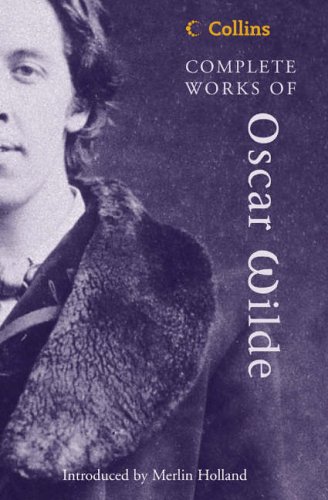City Travel Guides Discounted  Books : The Complete Works of Oscar Wilde (Collins Classics)