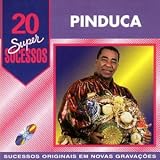 Pinduca - 20 Super Sucessos