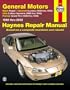 General Motors: Buick Regal, Chevrolet Lumina, Olds Cutlas Supreme & Pontiac Grand Prix, 1988-2002  Haynes Repair Manual