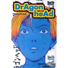 Dragon Head, tome 1