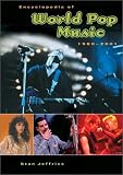 Encyclopedia of World Pop Music, 1980-2001 by Stan Jeffries