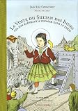 La Visite du Sultan des Indes sur son éléphant à voyager dans le temps