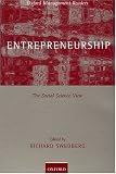 Entrepreneurship: The Social Science View (Oxford Management Readers)