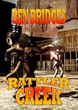 Rattler Creek (A Jim Allison Western)