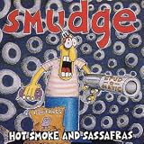 Hot Smoke & Sassafras