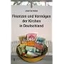 Finanzen und Verm�gen der Kirchen in Deutschland