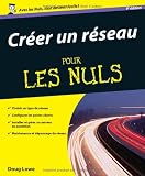 Créer un réseau pour les nuls