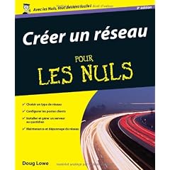 Cr�er un r�seau pour les nuls
