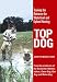 Top Dog: Training the Retriever for Waterfowl and Upland Hunting