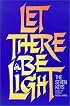 Let There Be Light: The Seven Keys