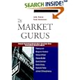 The Market Gurus: Stock Investing Strategies You Can Use from Wall Street's Best