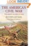 The American Civil War: this Mighty Scourge of War