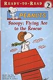 Review Topeka Bindery  / Snoopy, Flying Ace to the Rescue (Peanuts Ready-To-Read)
