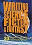 Writing Science Fiction & Fantasy Writing Science Fiction & Fantasy