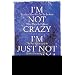 I'm Not Crazy, I'm Just Not You: Real Meaning of the 16 Personality Types