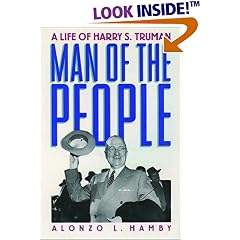 Man of the People: A Life of Harry S. Truman (Oxford Paperbacks)