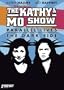 Complete Kathy & Mo Show - Parallel & The Dark Side