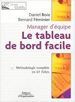 TABLEAU DE BORD FACILE (LE) : MANAGER D'QUIPE