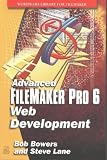 Advanced FileMaker Pro 6 Web Development (Wordware Library for FileMaker)