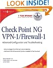 Check Point NG VPN-1/Firewall-1: Advanced Configuration and Troubleshooting