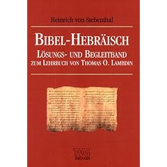 Bibel-Hebr�isch. L�sungs- und Begleitband