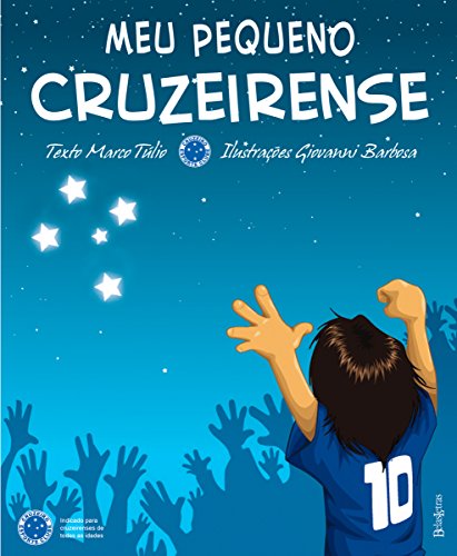 Meu pequeno cruzeirense (Portuguese Edition)