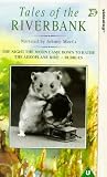 Used : Tales of the Riverbank