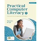 Practical Computer Literacy: Internet and Core Computing... by June Parsons and Dan Oja