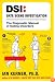DSI--Date Scene Investigation: The Diagnostic Manual of Dating Disorders