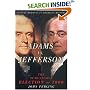 Adams Vs. Jefferson: The Tumultuous Election of 1800 (Pivotal Moments in American History)