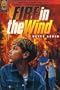 Fire in the Wind