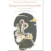 Voyage � travers l'impossible