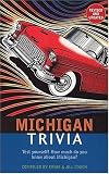 Michigan Trivia (Trivia Fun) (Trivia Fun)