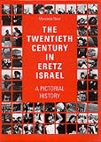 Israel: Book of the 20th Century (History)