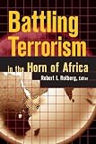 Battling Terrorism in the Horn of Africa