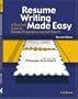 Resume Writing Made Easy (7th Edition)