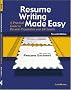 Resume Writing Made Easy (7th Edition)