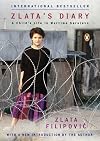 Zlata's Diary: A Child's Life in Wartime SarajevoRevised Edition
