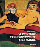 La peinture expressionniste allemande