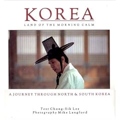 Korea: Land of the Morning Calm