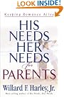 His Needs, Her...