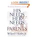 His Needs, Her Needs for Parents: Keeping Romance Alive