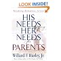 His Needs, Her Needs for Parents: Keeping Romance Alive